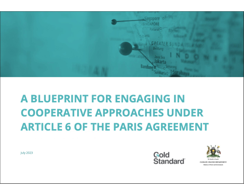 A BLUEPRINT FOR ENGAGING IN COOPERATIVE APPROACHES UNDER ARTICLE 6 OF THE PARIS AGREEMENT
